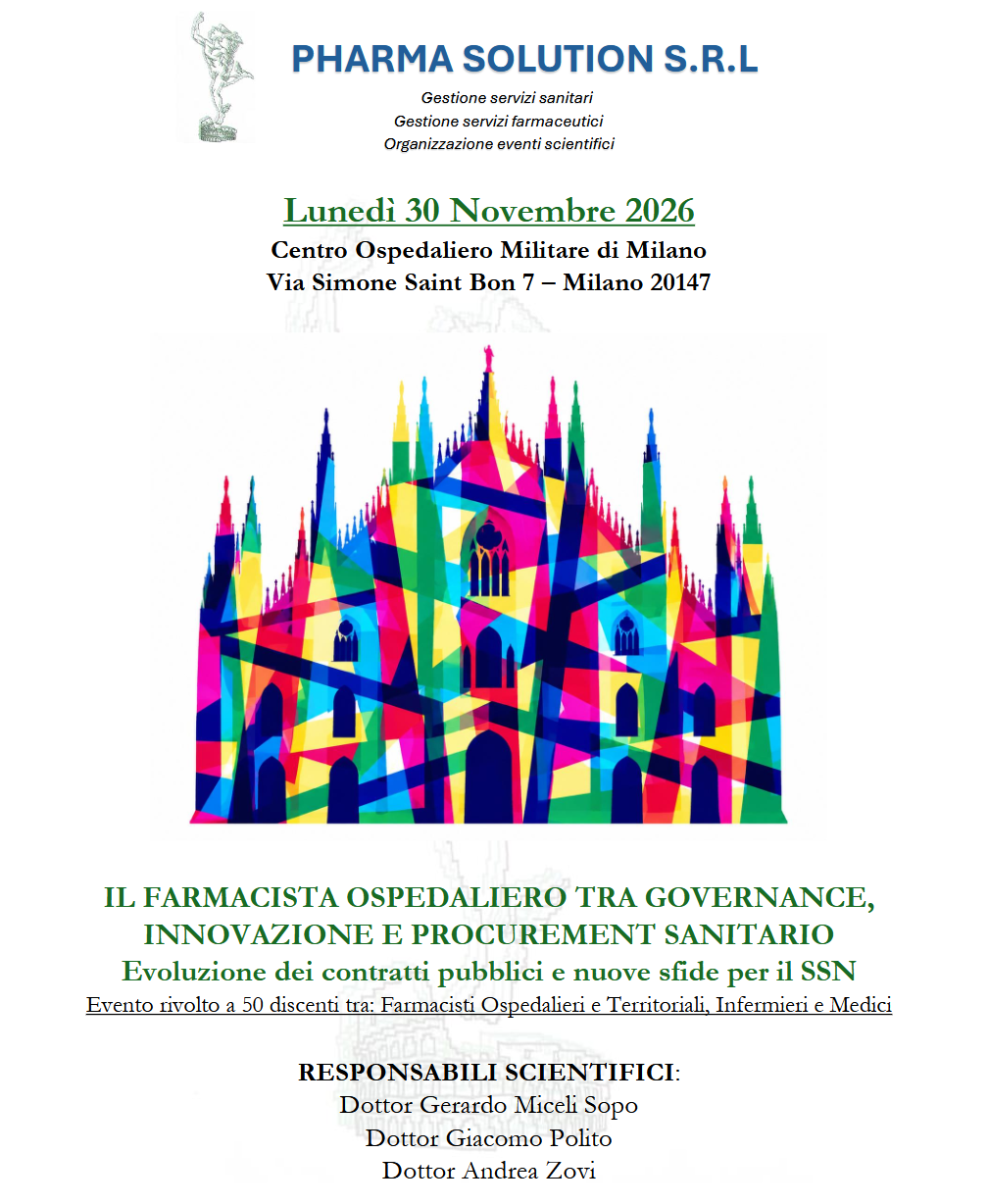 IL FARMACISTA OSPEDALIERO TRA GOVERNANCE, INNOVAZIONE E PROCUREMENT SANITARIO Evoluzione dei contratti pubblici e nuove sfide per il SSN